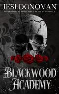 Blackwood Academy (The Blackwood Five #1) by Jesi Donovan