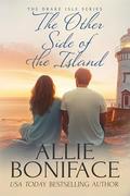 The Other Side of the Island (Drake Isle #7) by Allie Boniface