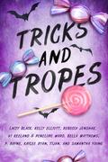 Tricks and Tropes by Lacey Black
