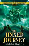 The Jinxed Journey by Eliza Raine