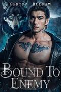 Alpha's Chosen Mate: A Forced Proximity Second Chance Billionaire Werewolf Shifter Romance by Gertty Rudraw