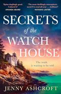 Secrets of the Watch House by Jenny Ashcroft