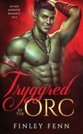 Tryggred by the Orc by Finley Fenn