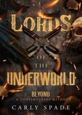 Lords of the Underworld by Carly Spade