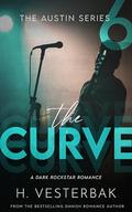 The Curve: A Dark Rockstar Romance (The Austin #6) by H Vesterbak