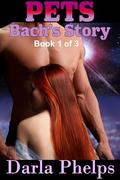 Pets: Bach's Story by Maren Smith