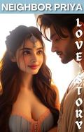 Love affair with neighbor Priya by PRASHANT PAL