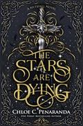 The Stars Are Dying (Nytefall #1) by Chloe C. Peñaranda