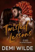Twisted Lessons by Demi Wilde