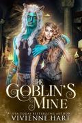 The Goblin's Mine: A Haven's Hollow Story by Vivienne Hart