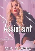 The Assistant: A Polyamorous Romance (The Turning Road #1) by Mia Moore