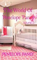 The World of Penelope Pansy Vol 3: An ABDl/Sissy Baby/Femdom book by Penelope Pansy