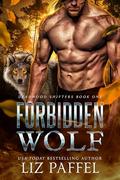 Forbidden Wolf (Deadwood Shifters #1) by Natasha Snow
