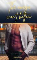 The Omega Won't Bottom by Hugh Coxs