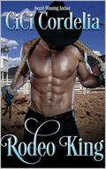 Rodeo King by Cici Cordelia