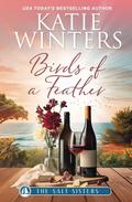 Birds of a Feather by Katie Winters