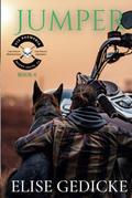Jumper (Via Daemonia Motorcycle Club #4) by Elise Gedicke