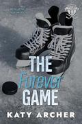 The Forever Game (Nolan U Hockey #6) by Katy Archer