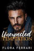 Unexpected Temptation by Flora Ferrari