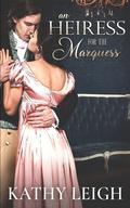 An Heiress for the Marquess by Kathy Leigh
