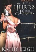 An Heiress for the Marquess (Lords of Voluptas #2) by Kathy Leigh