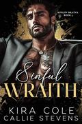 Sinful Wrath (Koslov Bratva #3) by Kira Cole