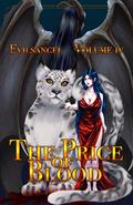 The Price of Blood Vol. 4 (The Price of Blood #4) by Evilsangel
