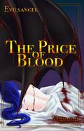 The Price of Blood Vol. 2 (The Price of Blood #2) by Evilsangel