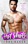 The Hot Shots by Tory Baker