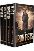 The Iron Fists : The Complete Series by Margot de Klerk