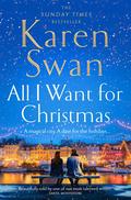 All I Want for Christmas by Karen Swan