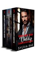 How I Met Your Daddy completed series: Billionaires Enemies To Lovers Pregnancy Romance by Sylvia Rae