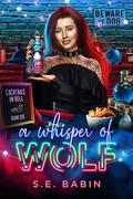 A Whisper of Wolf by S.E. Babin