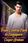 From Central Park to Singapore by Casper Graham