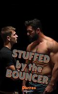 Stuffed by the bouncer by Darren Steam