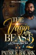 The Virgin & The Beast 2: Finale by Patrice Balark