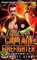 Exiled With Captain Firefighter: A Halloween Hero Romance by Scarlett Stone