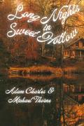 Long Nights in Sweet Hollow by Adam Charles, Michael Thorne