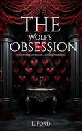 The Wolf's Obsession by L Ford