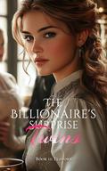 The Billionaire's Surprise Twins - Book Eleven : Flavors by A Young Cabbage