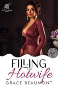 Filling the Hotwife: Reverse Age Gap First Time Wife-Sharing Short by Grace Beaumont