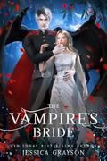 The Vampire's Bride (Of Fate and Night #1) by Jessica Grayson