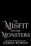 The Misfit and Her Monsters (Jekylls and Hydes #2) by Sierra Rowan