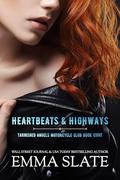 Heartbeats & Highways (Tarnished Angels Motorcycle Club #8) by Emma Slate