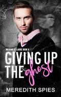Giving Up The Ghost (Medium at Large #6) by Cate Fitzgerald