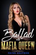 Ballad For Mafia Queen: A Sapphic Rockstar Romance by Raina Kaufman