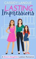 Lasting Impressions by Cassidy Langue