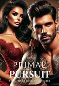 Primal Pursuit: A Dark Serial Killer Romance by A. Hayat