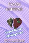 P.O.O.F. Happens: A Bloodlines of Fate Story (Twilight Temptations #1) by D.G. Carothers