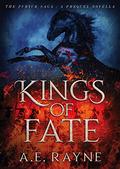 Kings of Fate by A.E. Rayne